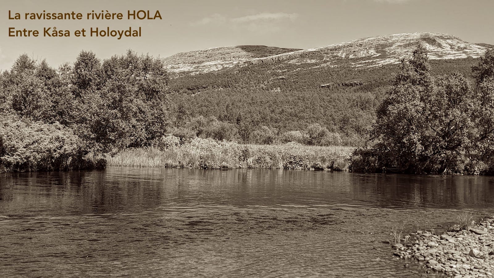 GLOMMA – riv. HOLA entre Kasa et Holydal 1 copie