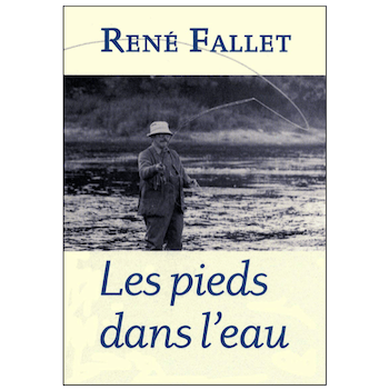 FALLET / LES PIEDS DANS L'EAU