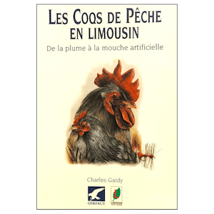 GAIDY / LES COQS DE PÊCHE EN LIMOUSIN