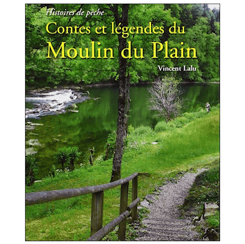 LALU / CONTES ET LÉGENDES DU MOULIN DU PLAIN 