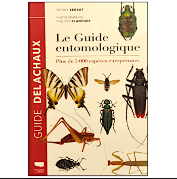 LERAUT / LE GUIDE ENTOMOLOGIQUE