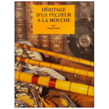 PESTEL / HÉRITAGE D'UN PÊCHEUR À LA MOUCHE