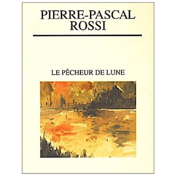 ROSSI / LE PÊCHEUR DE LUNE