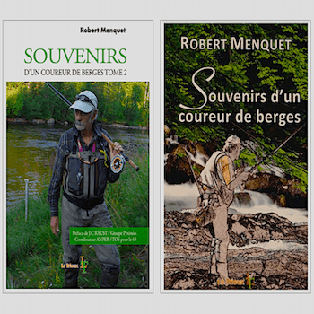 SOUVENIRS D'UN<br>COUREUR DE BERGES<br><br>2 TOMES<br><br>2014 et 2020<br><br>Robert MENQUET 