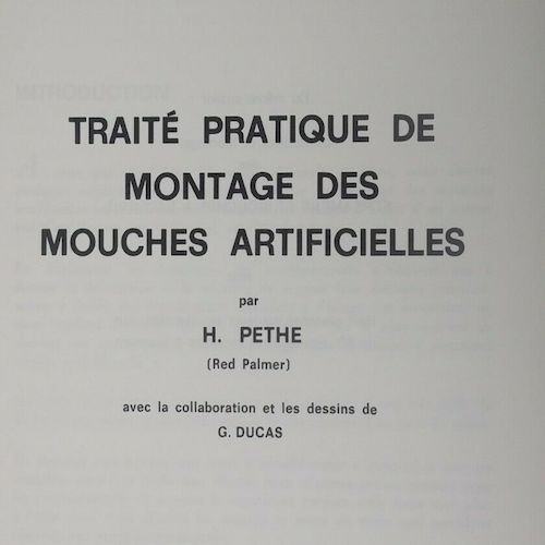 TRAITÉ PRATIQUE DE MONTAGE DES MOUCHES ARTIFICIELLES (1971)